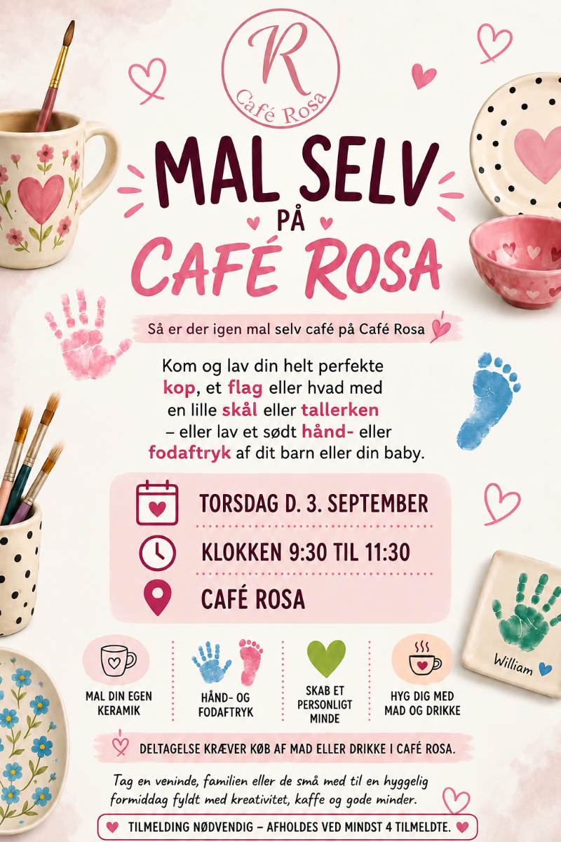Mal selv på Café Rosa – 3. september